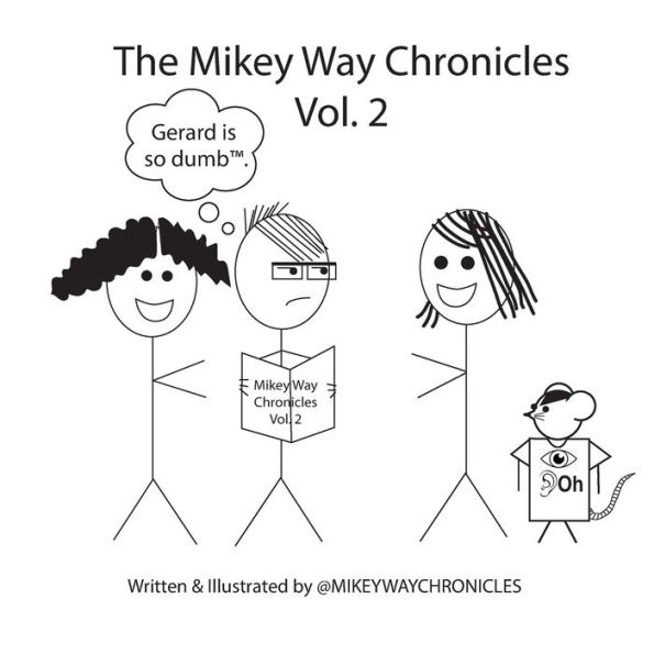 The Mikey Way Chronicles Volume 2