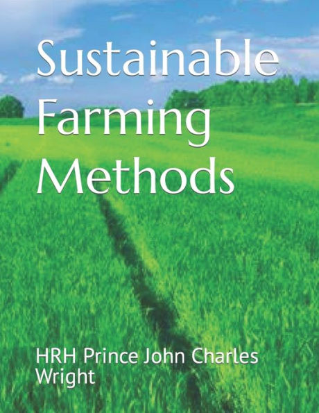 Sustainable Farming Methods
