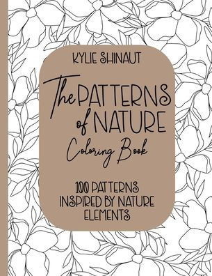 The Patterns of Nature Coloring Book