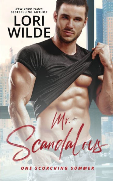 Mr. Scandalous: A Steamy Standalone Romance