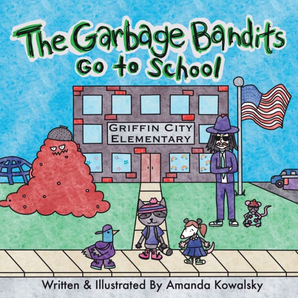 The Garbage Bandits Go to School