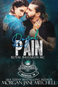 Title: Royal Pain, Author: Morgan Jane Mitchell