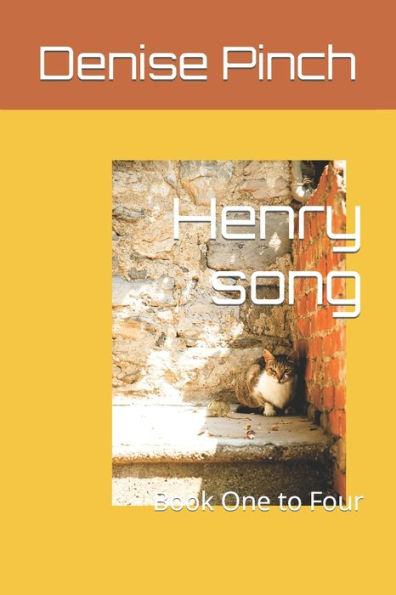 Henry song: Book One to Four