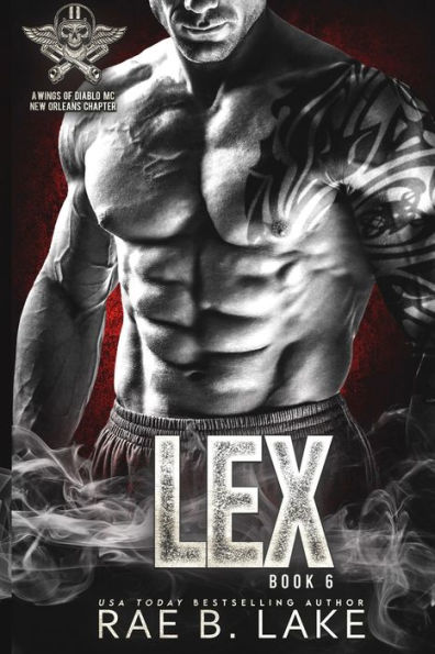 Lex: A Wings of Diablo MC Novel