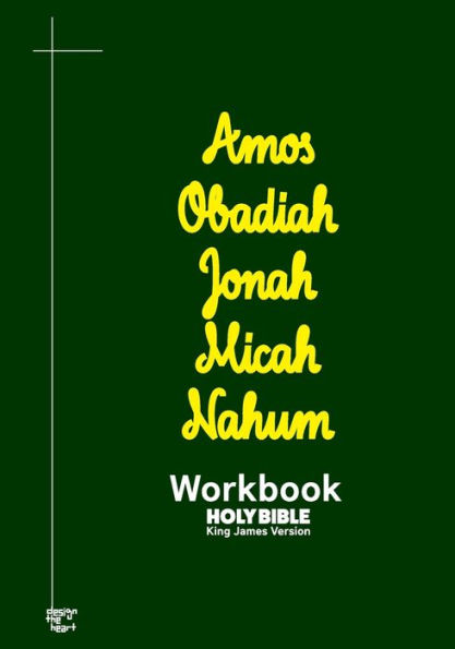 Amos Obadiah Jonah Micah Nahum Workbook: KJV BIBLE in cursive