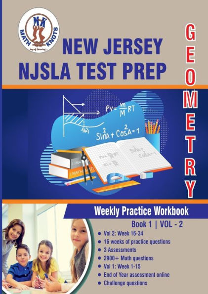 New Jersey Student Learning Assessments (NJSLA) Test Prep : Geometry : Weekly Practice Workbook Volume 2