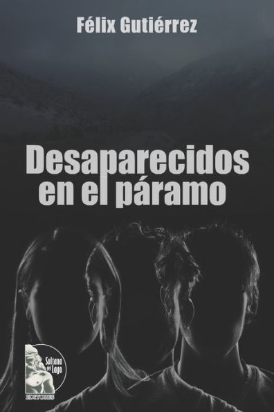 Desaparecidos en el páramo