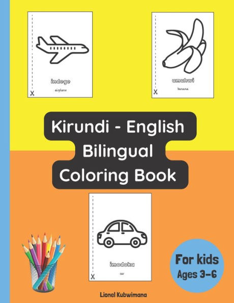 Kirundi - English Bilingual Coloring Book for Kids Ages 3 - 6