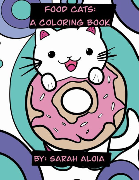 Food Cats: A Coloring Book