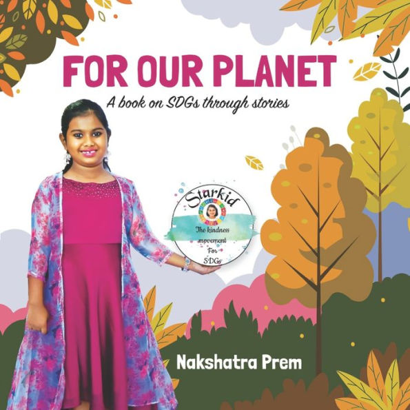 For Our Planet: A book on SDGs through stories