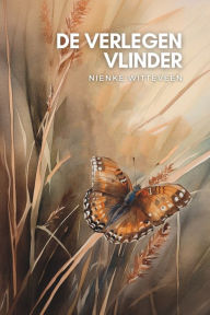Title: De Verlegen Vlinder, Author: Nienke Witteveen