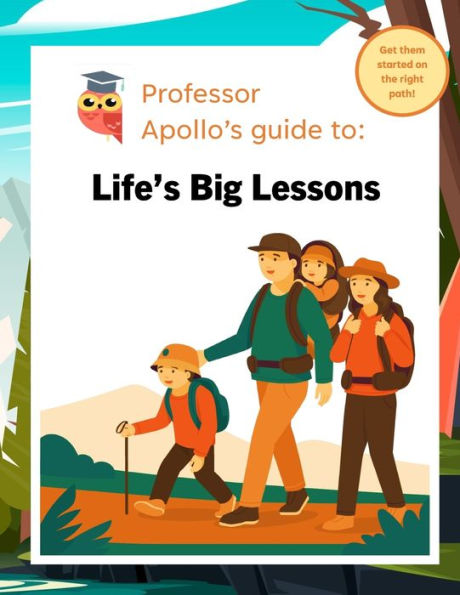 Life's Big Lessons: Starting them on the right path