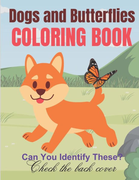 Dogs and Butterflies Coloring Book: Can you identify these?