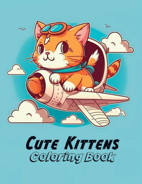 Cute kittens Coloring Book: Kids coloring book