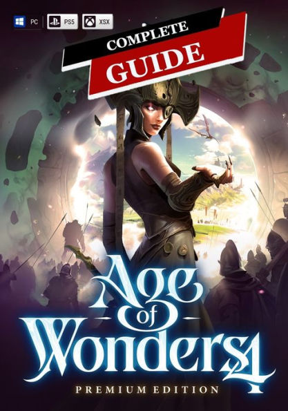 Age of Wonders 4 Complete Guide: Tips, Tricks, & Winning Strategies