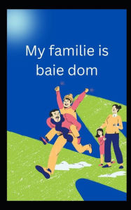 Title: My familie is baie dom, Author: Mr Warner