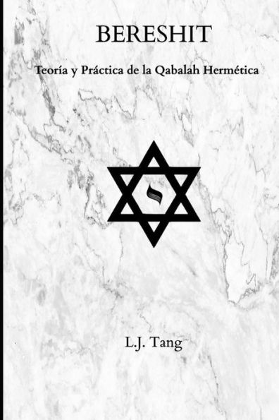 Bereshit: Teoría y Práctica de la Qabalah Hermética (Paperback)