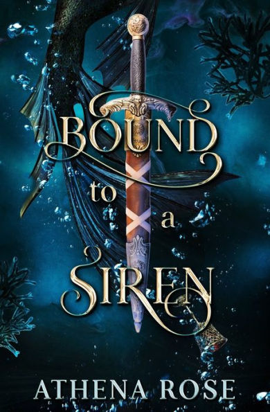 Bound to a Siren: A Dark Little Mermaid Retelling