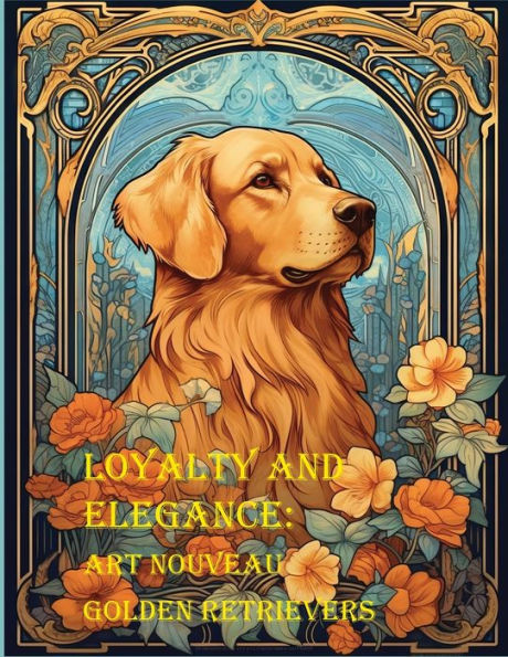 Loyalty and Elegance: Art Nouveau Golden Retrievers