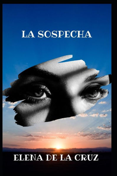 LA SOSPECHA