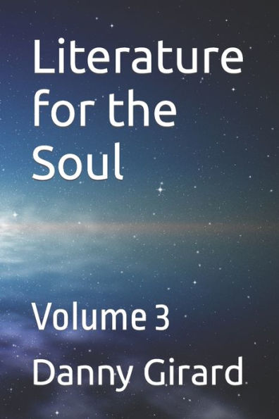 Literature for the Soul: Volume 3