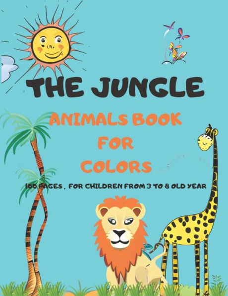 THE JUNGLE ANIMALS BOOK FOR COLORS by EZEQUIEL PADIN, Paperback ...