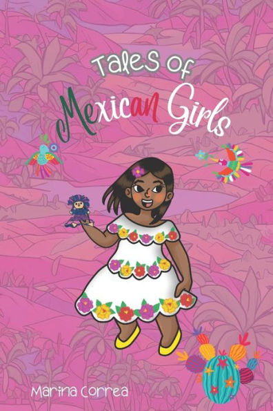 Tales of Mexican Girls: Mexican feminism for kids