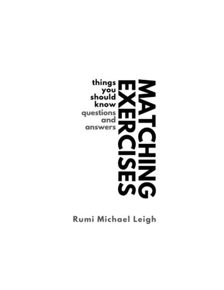 Matching exercises: Things You Should Know (Questions and Answers)