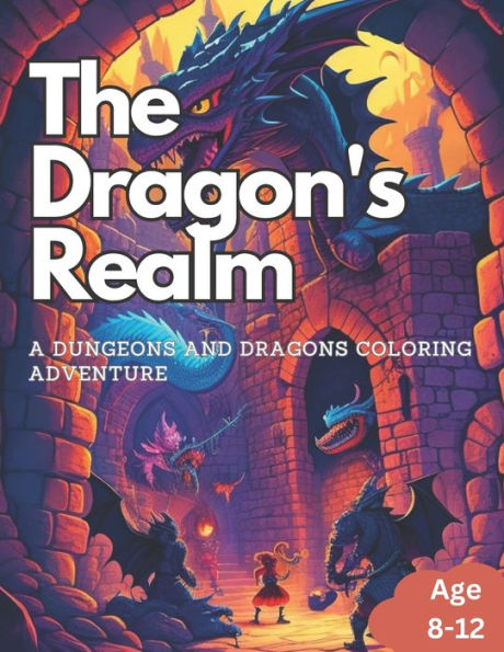 The Dragon's Realm: Coloring Book for Kids