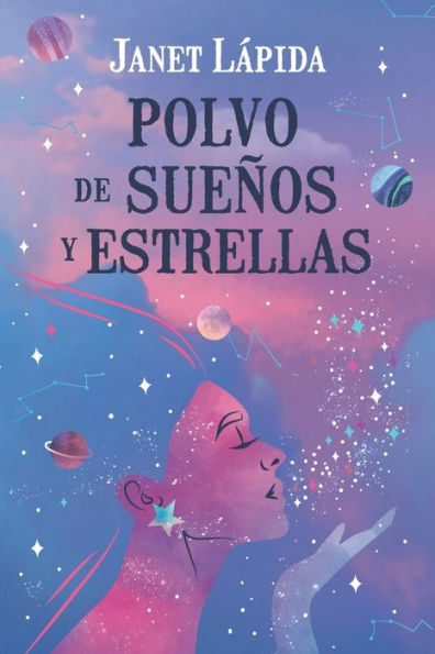 Polvo de sueños y estrellas