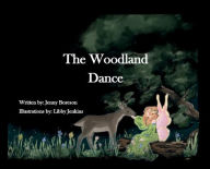 Title: The Woodland Dance, Author: Jenny Boreson