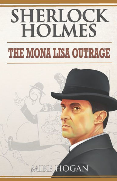 Sherlock Holmes: The Mona Lisa Outrage: Les Mésaventures de La Joconde