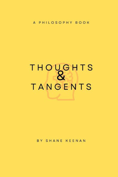Thoughts & Tangents: Thoughts and tangents of a 21st century man