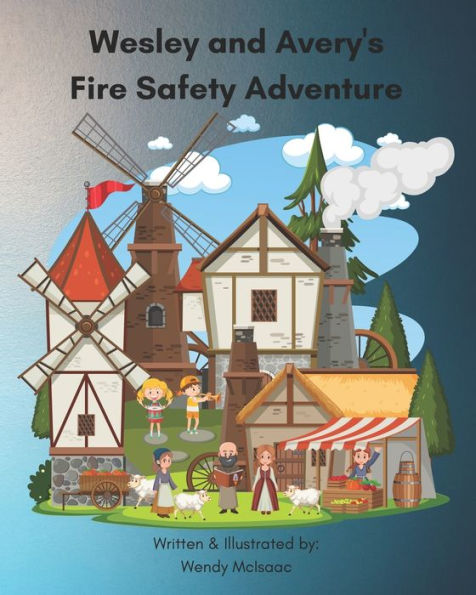 Wesley and Avery's Fire Safety Adventure