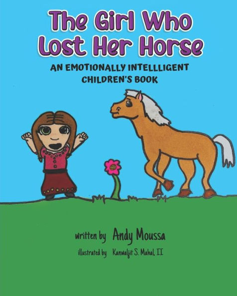 The Girl Who Lost Her Horse: An Emotionally Intelligent Children's Book