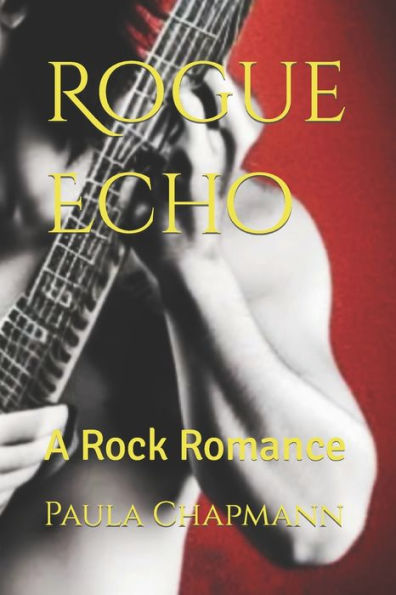 Rogue Echo: A Rock Romance
