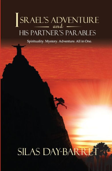 Israel's Adventure and His Partner's Parables