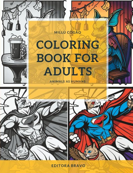 Coloring book for adults: Animals as humans