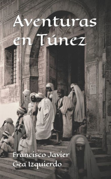 Aventuras en Túnez
