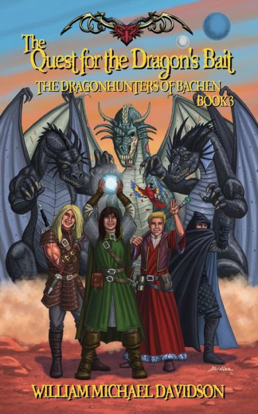 The Quest for the Dragon's Bait: The Dragon Hunters of Bachen: Book III