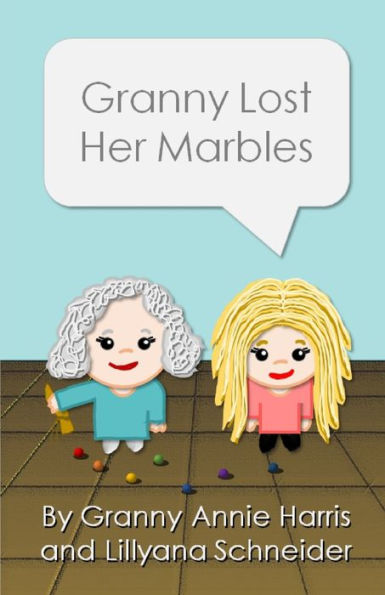 Granny Lost Her Marbles