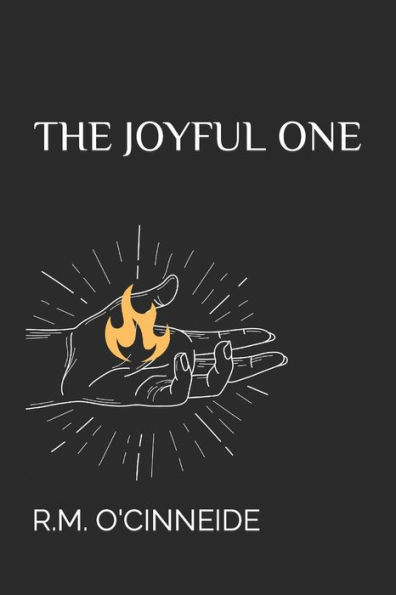 The Joyful One: Or The Triumph