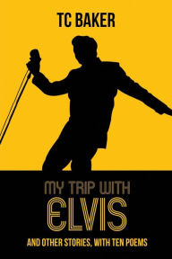 Books online download free pdf My Trip With Elvis 9798397428026 English version