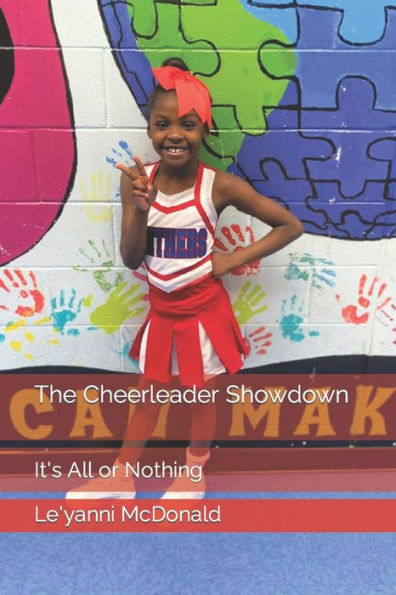 The Cheerleader Showdown: It's All or Nothing