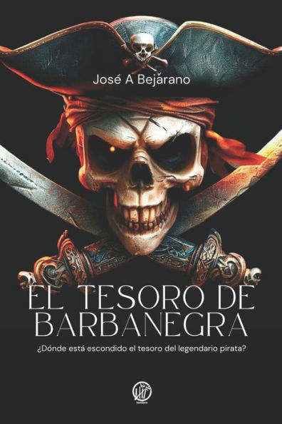 El Tesoro de Barbanegra: ¿Dónde está escondido el tesoro del legendario pirata?