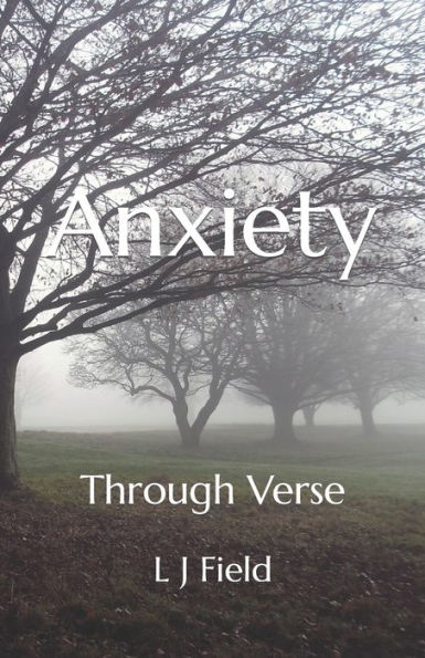 Anxiety: Through Verse