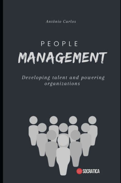 People management: Developing Talents and Boosting Organizations