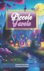 Title: PICCOLE FAVOLE: Volume 2, Author: Francesco Pennella