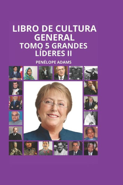 Libro de Cultura General TOMO 5: GRANDES LÍDERES II (Versión español)