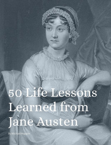 50 Life Lessons Learned from Jane Austen